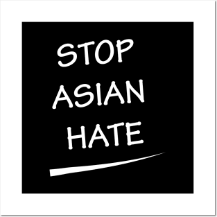 Stop Asian Hate Posters and Art